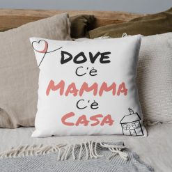 cuscino-dove-c'è-casa-c'è-mamma